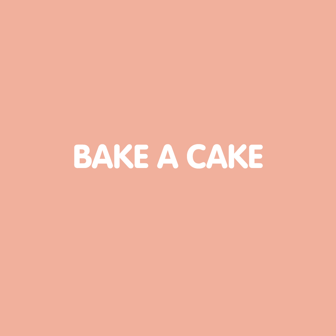 BAKE A CAKE TOGETHER